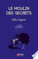Le moulin des secrets