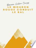 Le Mouron rouge conduit le bal
