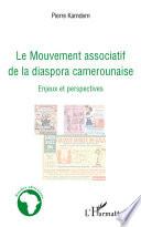Le mouvement associatif de la diaspora camerounaise