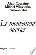 Le Mouvement ouvrier