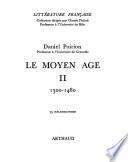Le Moyen âge: 1300-1480, par D. Poirion