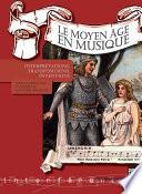 Le Moyen Âge en musique