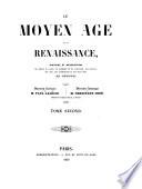 Le moyen âge et la renaissance