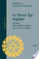 Le Moyen Âge magique
