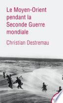 Le Moyen-Orient pendant la Seconde Guerre mondiale
