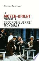 Le Moyen-Orient pendant la Seconde Guerre mondiale