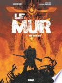 Le Mur - Tome 02