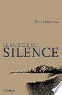 Le Muscle du silence