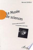 Le musée de sciences