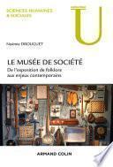 Le musée de société
