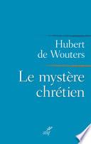 Le mystère chrétien
