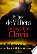 Le Mystère Clovis