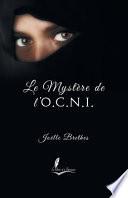 Le mystère de l'O.C.N.I.