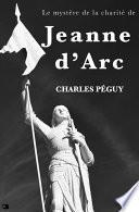 Le mystère de la charité de Jeanne d’Arc
