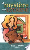 Le mystère de la lucarne