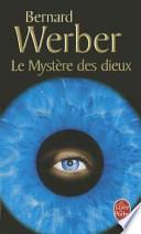Le mystère des dieux