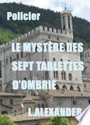 Le Mystere Des Sept Tablettes D'Ombre