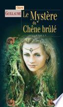 Le Mystère du chêne brûlé