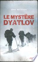 Le mystère Dyatlov