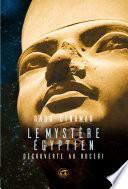 Le mystère égyptien