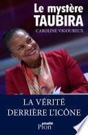 Le mystère Taubira