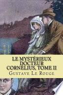 Le Mysterieux Docteur Cornelius