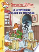 Le Mystérieux voleur de fromage