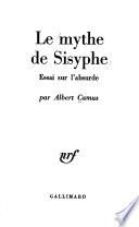Le mythe de Sisyphe