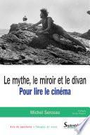 Le mythe, le miroir et le divan
