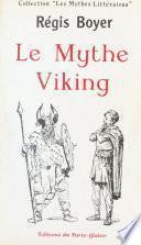 Le Mythe viking dans les lettres françaises