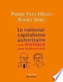Le national-capitalisme autoritaire menace la démocratie
