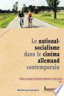 Le national-socialisme dans le cinéma allemand contemporain