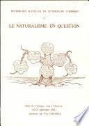 Le Naturalisme en question