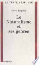 Le naturalisme et ses genres