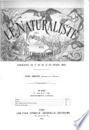 Le Naturaliste; Revue Illustre des Sciences Naturelles
