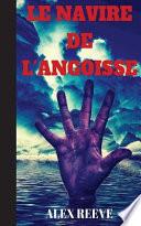 Le Navire de L'Angoisse