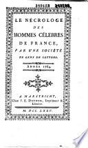 Le Nécrologe des hommes célèbres de France
