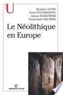 Le Néolithique en Europe