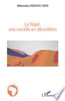 Le Niger, une société en démolition
