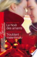 Le Noël des amants - Troublant malentendu