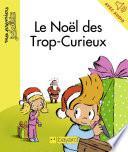 Le Noël des Trop-Curieux