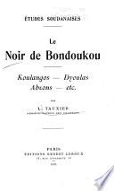 Le noir de Bondoukou