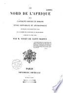 Le nord de l'Afrique dans l'antiquite grecque et romaine; etude historique et geographique. (etc.)