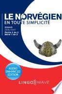 Le norvégien en toute simplicité - Grand débutant - Partie 2 sur 2 - Série 1 de 3