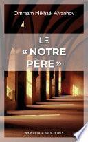Le « Notre Père »