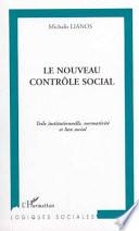 LE NOUVEAU CONTRÔLE SOCIAL