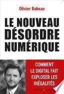 Le nouveau désordre numérique