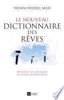 Le nouveau dictionnaire des rêves