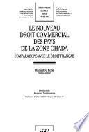 Le nouveau droit commercial des pays de la zone OHADA
