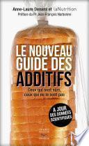 Le Nouveau Guide des additifs